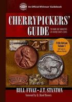 Cherrypickers' Guide to Rare Die Varieties of United States Coins