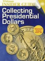 Collecting Presidential Dollars