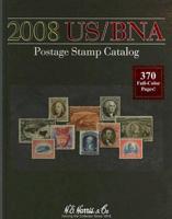 2008 US / BNA Postage Stamp Catalog