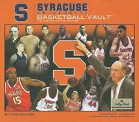 Syracuse University Basketball Vault