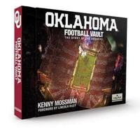 University of Oklahoma Football Vault