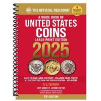 A Guide Book of United States Coins 2025 Redbook Large Print