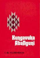 Kungavuka Abanguni (Over My Dead Body)