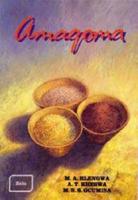 Amaqoma (Zulu Drama, Poetry, Folklore, Novelette)