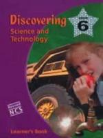 Discovering Science and Technology. Gr 6: Learner's Book