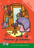 Wadiropo Ya Kokwana. Level 3 Book 4