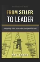 From Seller to Leader