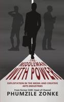 The Middleman With Power