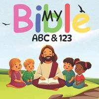 My Bible ABC & 123