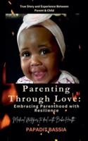 Parenting Through Love