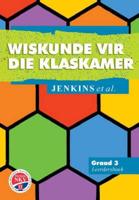 Wiskunde Vir Die Klaskamer Gr 3: Learner's Book