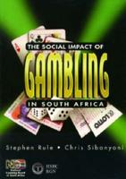 The Social Impact of Gambling in South Africa