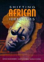 Shifting African Identities V.2