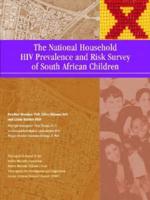 The National Household HIV Prevalence and Risk Survey of South African Children