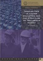 Inequalities in Higher Education and the Structure of the Labour Market
