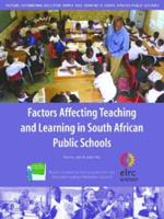 Factors Affecting Teaching and Learning in South African Public Schools