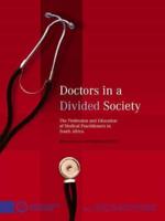 Doctors in a Divided Society