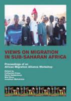 Views on Migration in Sub-Saharan Africa