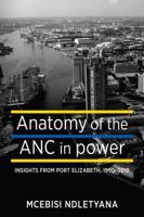Anatomy of the ANC in Power