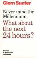 Never Mind the Millenium. What About