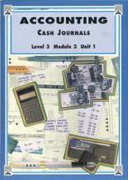 Accounting - Cash Journals  level 3 module 3