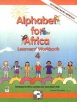 Alphabet for Africa. 4 Learners' Workbook (Grade 2)