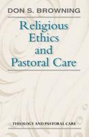 Religious Ethics and Pastoral Care