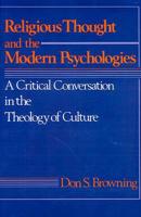 Religious Thought and the Modern Psychologies