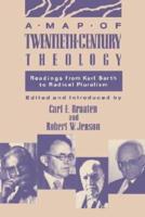 A Map of Twentieth Century Theology