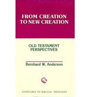 From Creation to New Creation