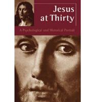 Jesus at Thirty