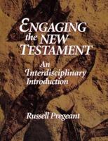 Engaging the New Testament Pap