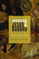 Encountering Jesus & Buddha