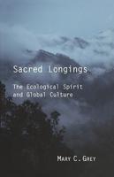 Sacred Longings