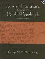 Jewish Literature Between the Bible and the Mishnah