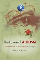 The Future of Atheism