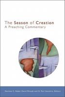 The Season of Creation: A Preaching Commentary