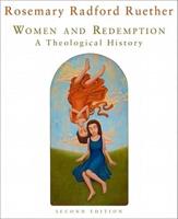 Women and Redemption: A Theological History