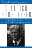 Ecumenical, Academic, and Pastoral Work, 1931-1932