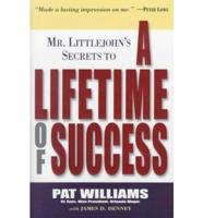 Mr. Littlejohn's Secrets to a Lifetime of Success