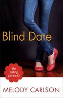 The Dating Games. #2 Blind Date