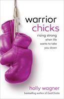 Warrior Chicks