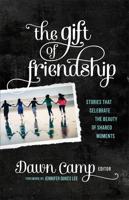 The Gift of Friendship