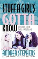 Stuff a Girl's Gotta Know