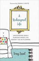 A Redesigned Life