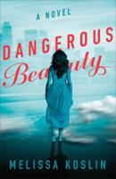 Dangerous Beauty