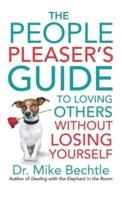 People Pleaser's Guide to Loving Others Without Losing Yourself