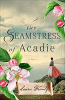 Seamstress of Acadie