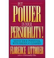 Put Power in Your Personality!