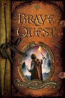 Brave Quest